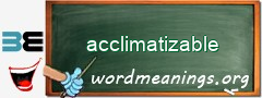 WordMeaning blackboard for acclimatizable